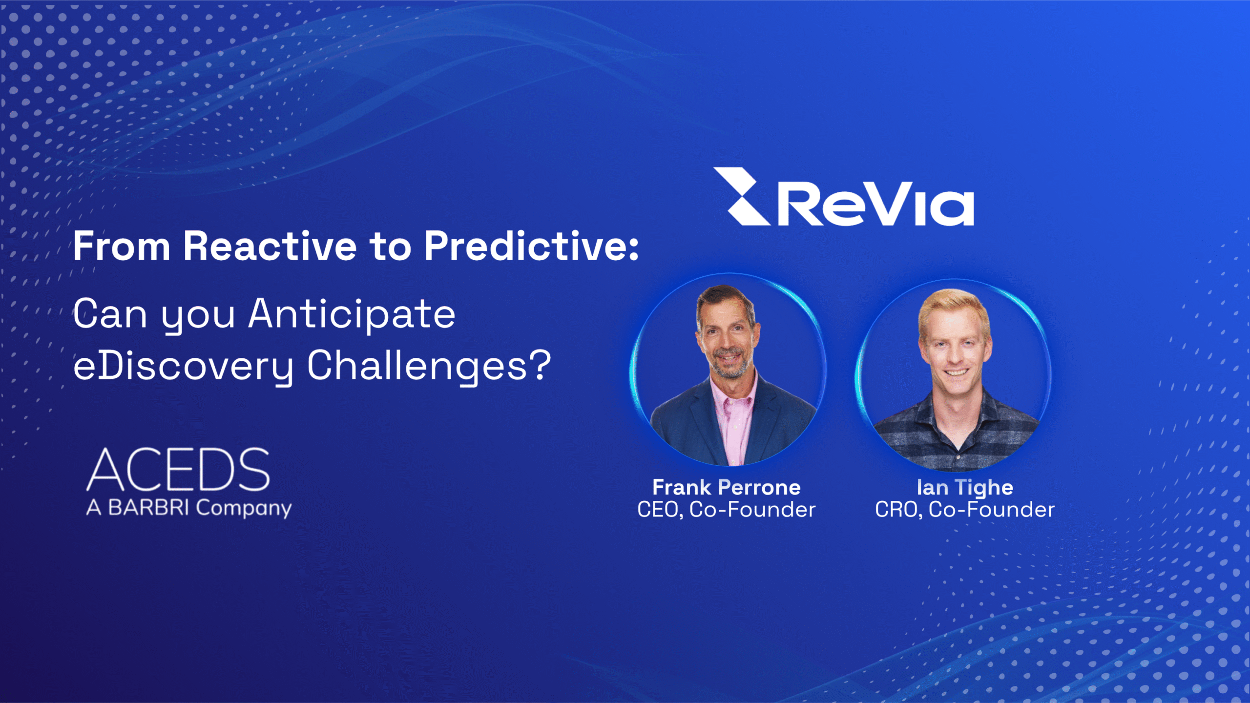 ReVia on Stage with ACEDS: Rethinking eDiscovery